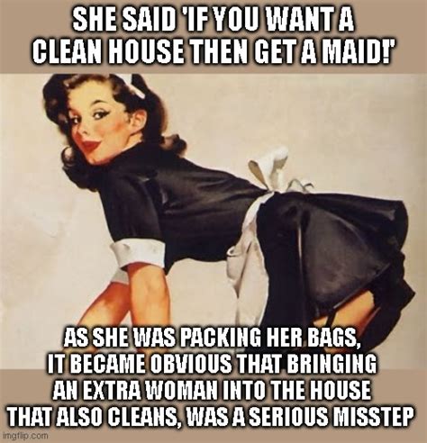 banging the maid|What is a Maid.